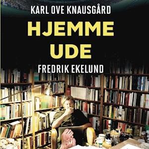 Hjemme - udeKarl Ove Knausgård