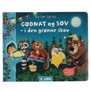 Forlaget Bolden Bog - Godnat Og Sov - I Den Grønne Skov - Dansk