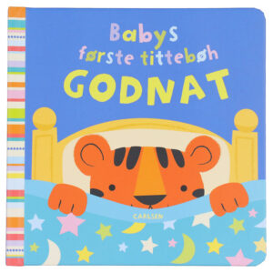 Forlaget Carlsen Bog - Babys Første Tittebøh - Godnat - Dansk