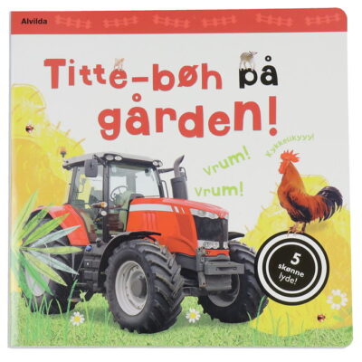 Alvilda Bog m. Lyd - Titte-Bøh På Gården - Dansk