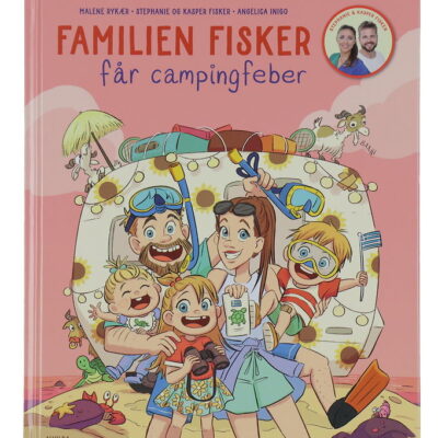Alvilda Bog - Familien Fisker - Får Campingfeber - Dansk