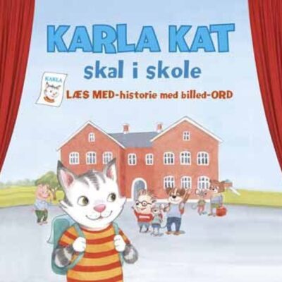 Fortælleteater-historie - Karla Kat skal i skole