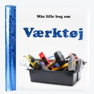 Min lille bog om Værktøj - Børnebog