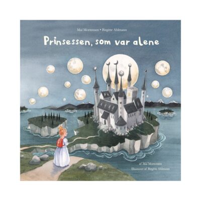 Bog - Prinsessen, som var alene - Fra 3 år.