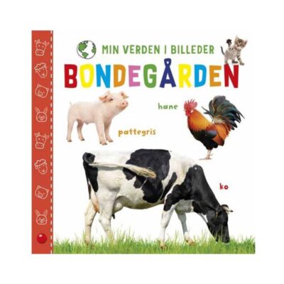 Bog - Min verden i billeder: Bondegården