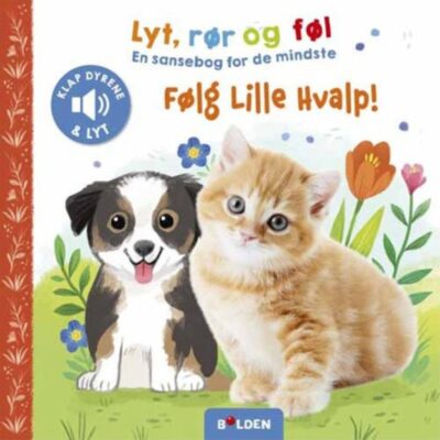 Lyt, rør og føl - Følg lille hvalp - Sansebog