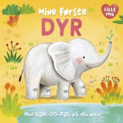 Rør og føl - Mine første dyr - Børnebog