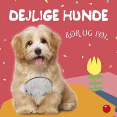 Rør og føl - Dejlige hunde - Børnebog