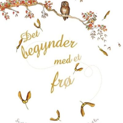 Det begynder med et frø - Børnebog