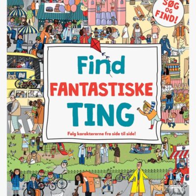 Find fantastiske ting