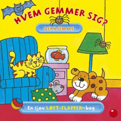 Hvem gemmer sig derhjemme - Børnebog