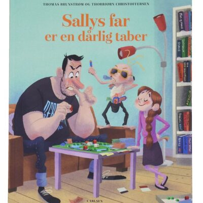 Forlaget Carlsen Bog - Sallys Far Er En Dårlig Taber
