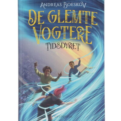 Forlaget Gyldendal Bog - De Glemte Vogtere 2 - Tidsdyret - Dansk