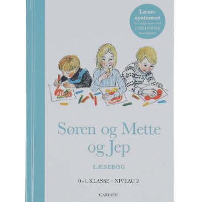 Forlaget Carlsen Læsebog - Søren og Mette og Jep - 0.-1. Klasse
