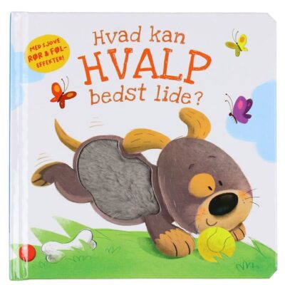 Forlaget Bolden Bog - Hvad Kan Hvalp Bedst Lide? - Dansk