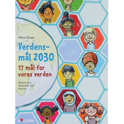 Forlaget Bolden Bog - Verdens Mål i 2030 - Dansk