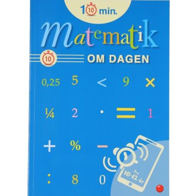 Forlaget Bolden Aktivitetsbog - 10 Minutter Matematik dagligt DA