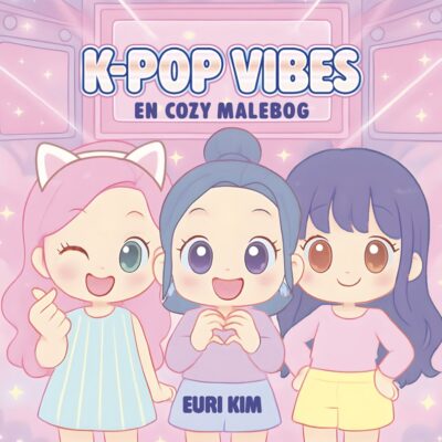 K-Pop - Vibes, En Cozy Malebog