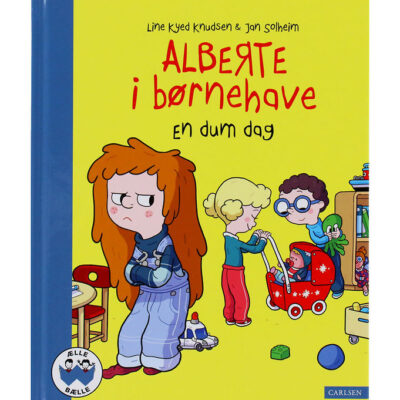 Forlaget Carlsen Bog - Alberte I Børnehave - En Dum Dag