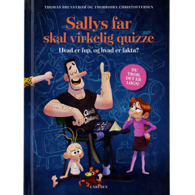 Forlaget Carlsen Bog - Sallys Far Skal Virkelig Quizze