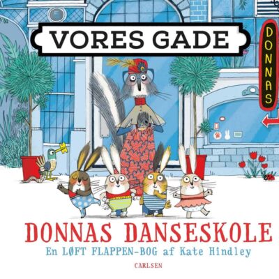 Vores Gade: Donnas Danseskole