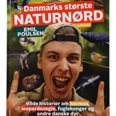 Forlaget Gyldendal Bog - Danmarks Største Naturnørd