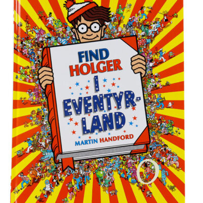 Alvilda Bog - Find Holger I Eventyrland - Dansk