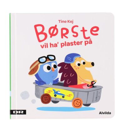 Alvilda Bog - Børste Vil Ha' Plaster På - Minisjang - Dansk